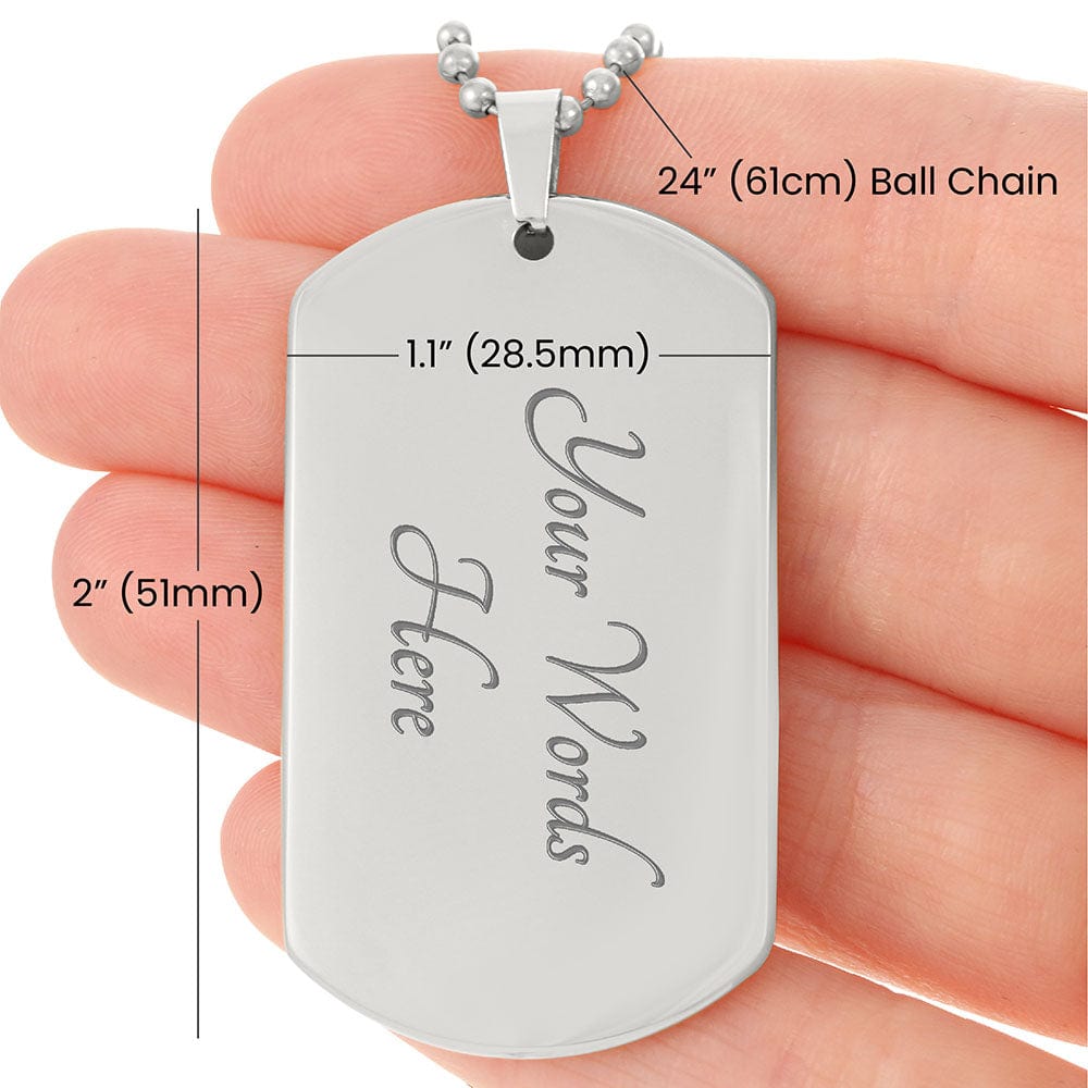To My Dad The Protector | I affirm by this perfect Dog Tag our sweet memories