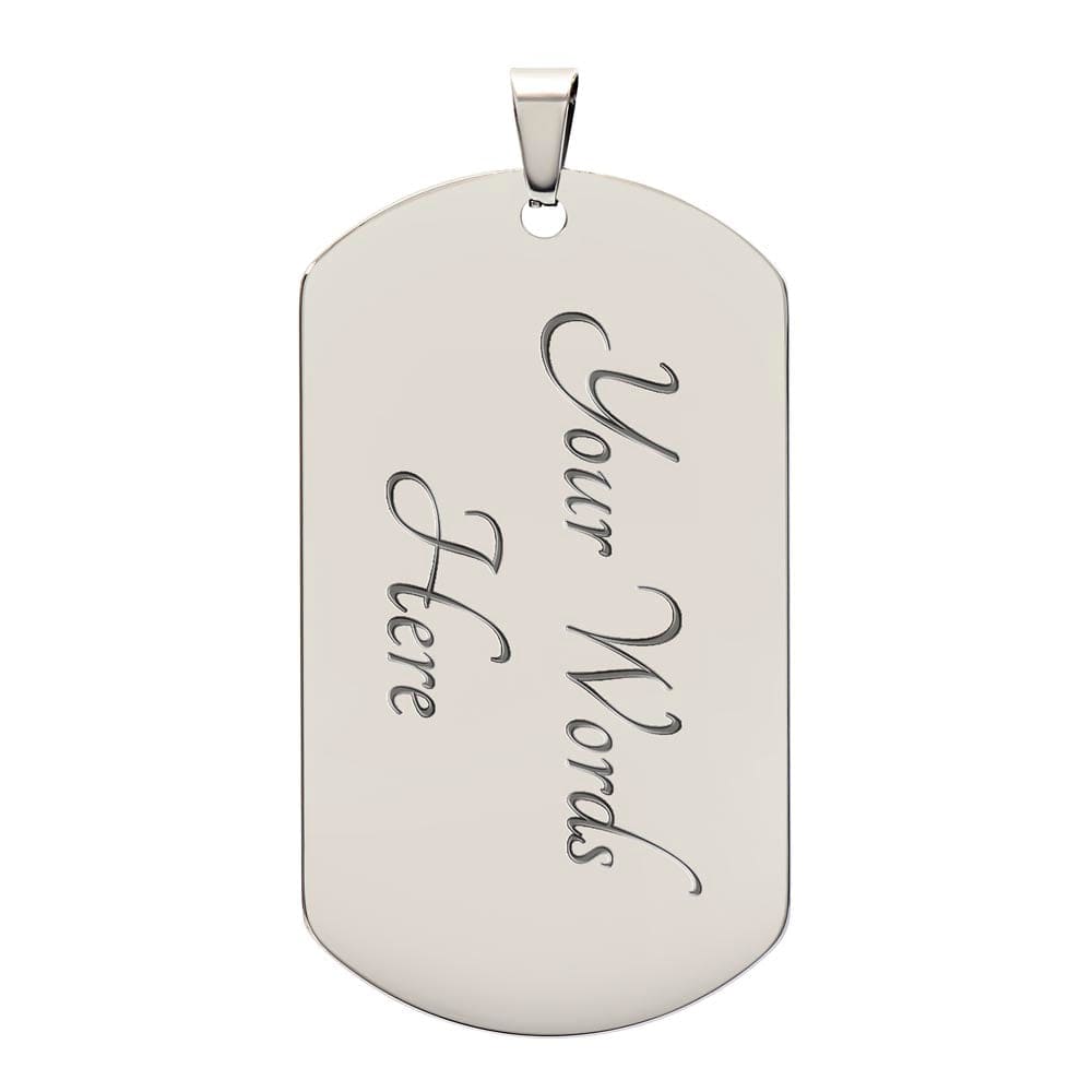 To My Dad The Protector | I affirm by this perfect Dog Tag our sweet memories