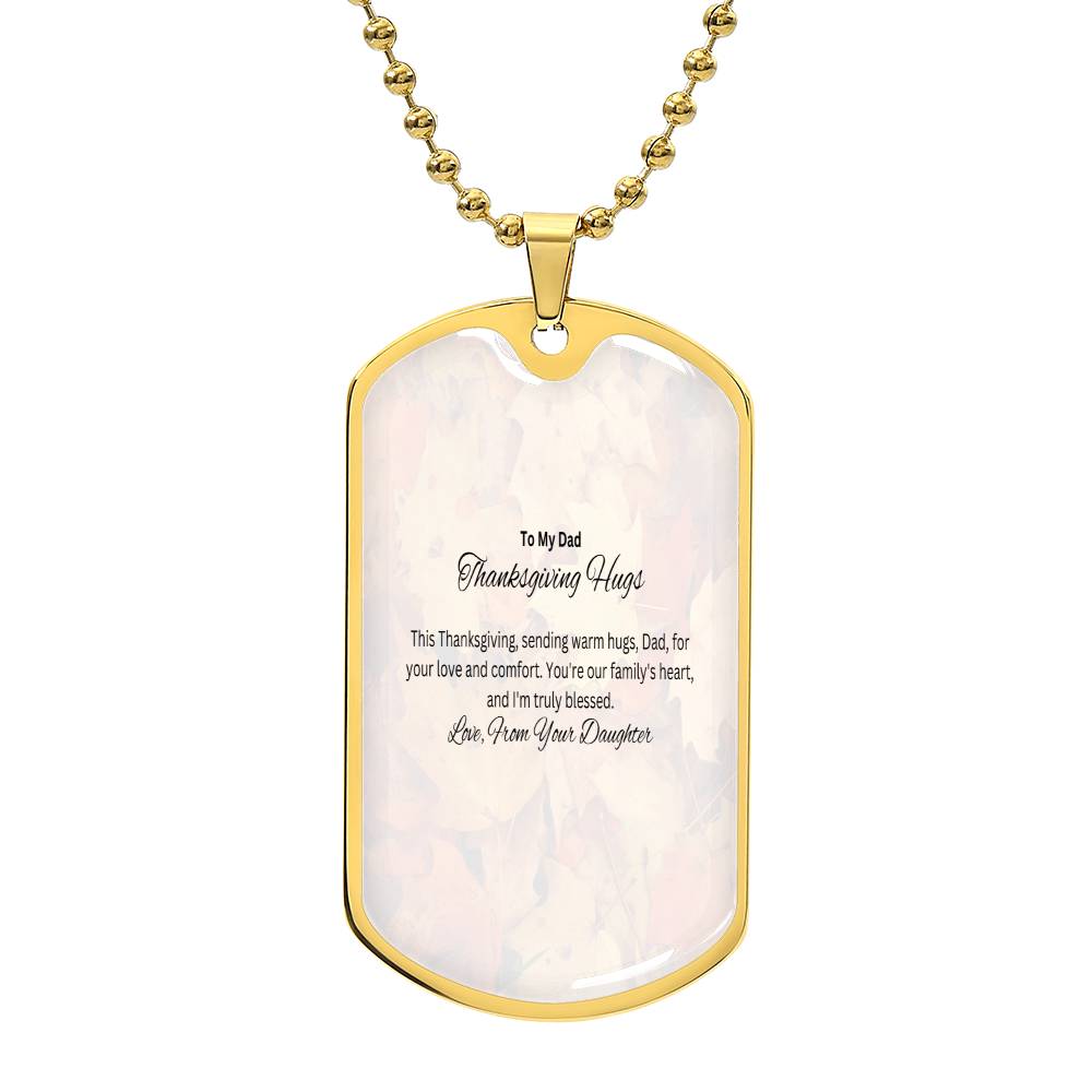 To My Dad on Thanksgiving | Your love and warmth bless us