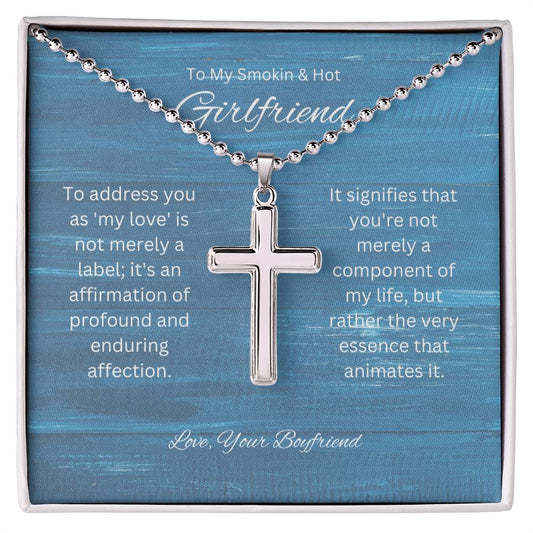 To My Priceless Girlfriend | Cross Piece | A rare symbol of my love