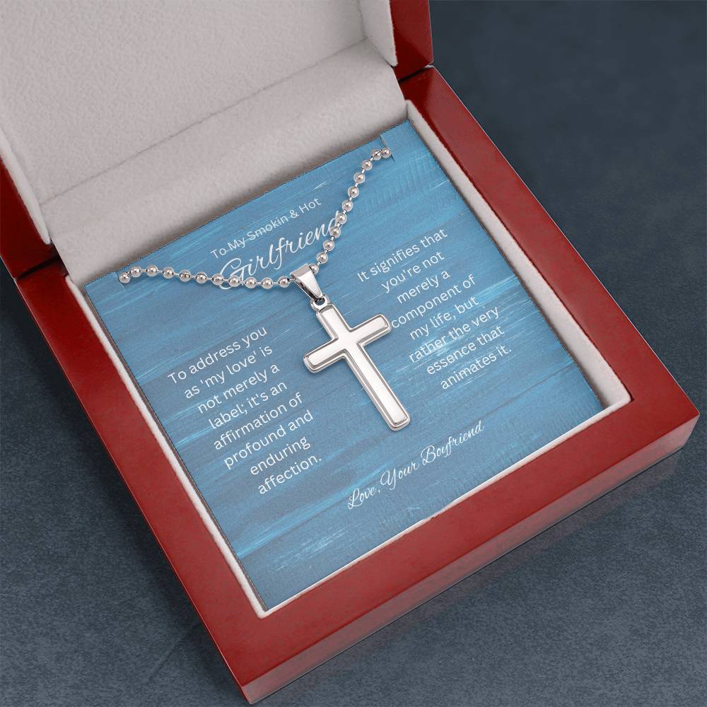 To My Priceless Girlfriend | Cross Piece | A rare symbol of my love