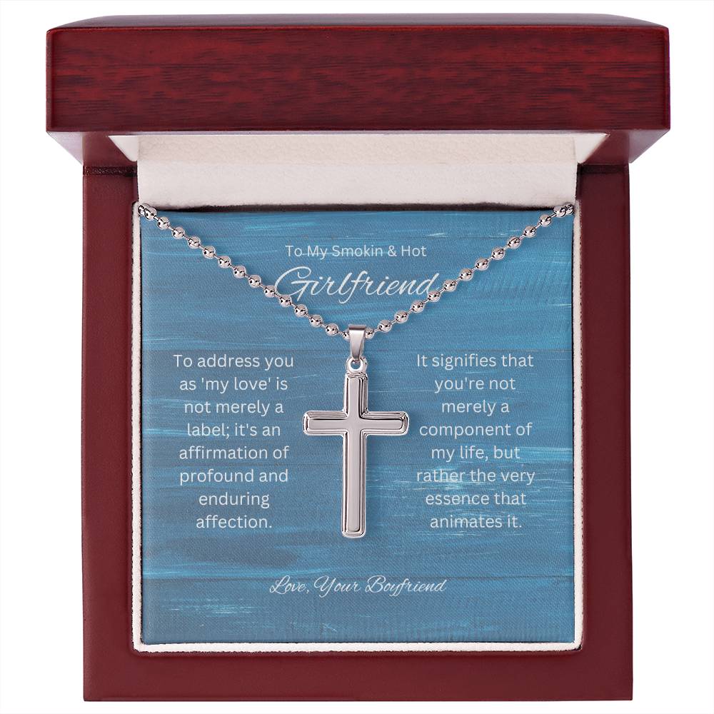 To My Priceless Girlfriend | Cross Piece | A rare symbol of my love