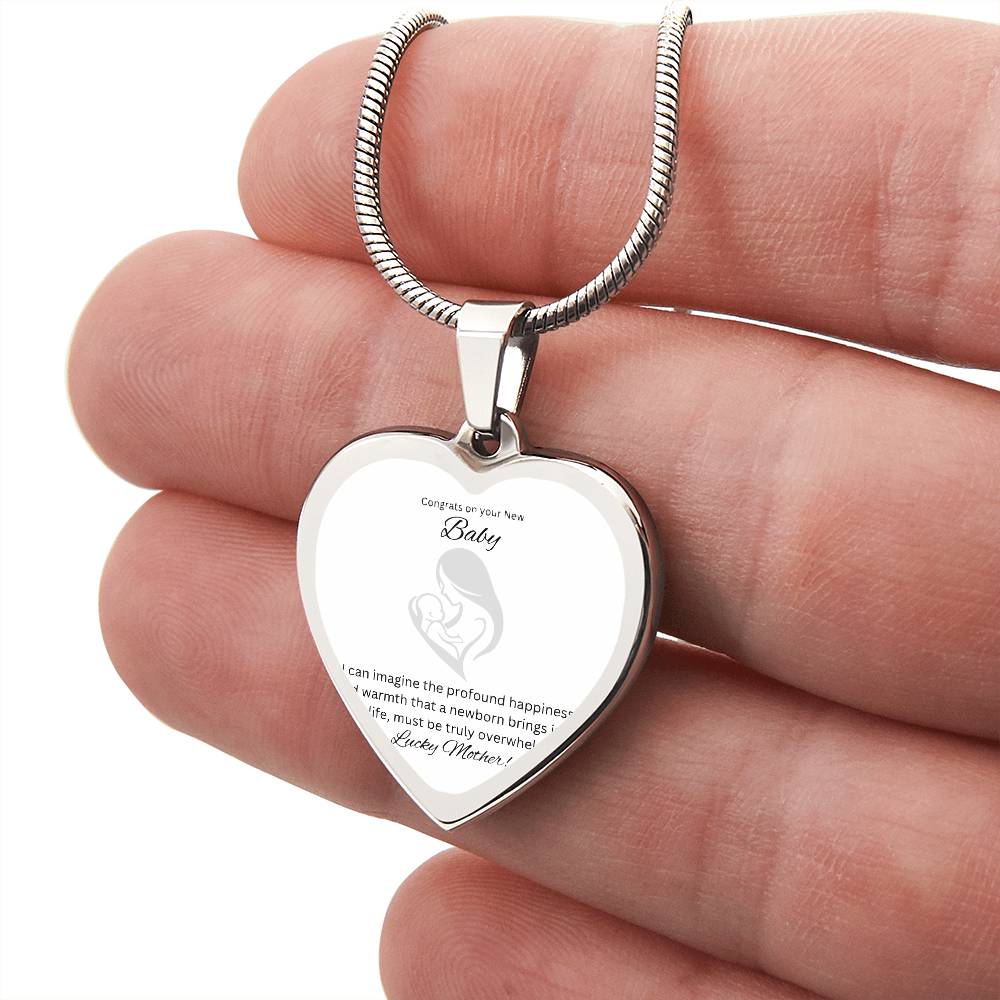 To The Brand New Mom | Engraved Heart Piece | Kudos on your newborn