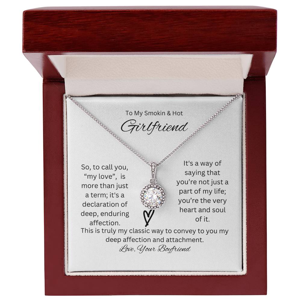 To My Smokin & Hot Girlfriend | Eternal Hope Necklace | A rear symbol of my affection