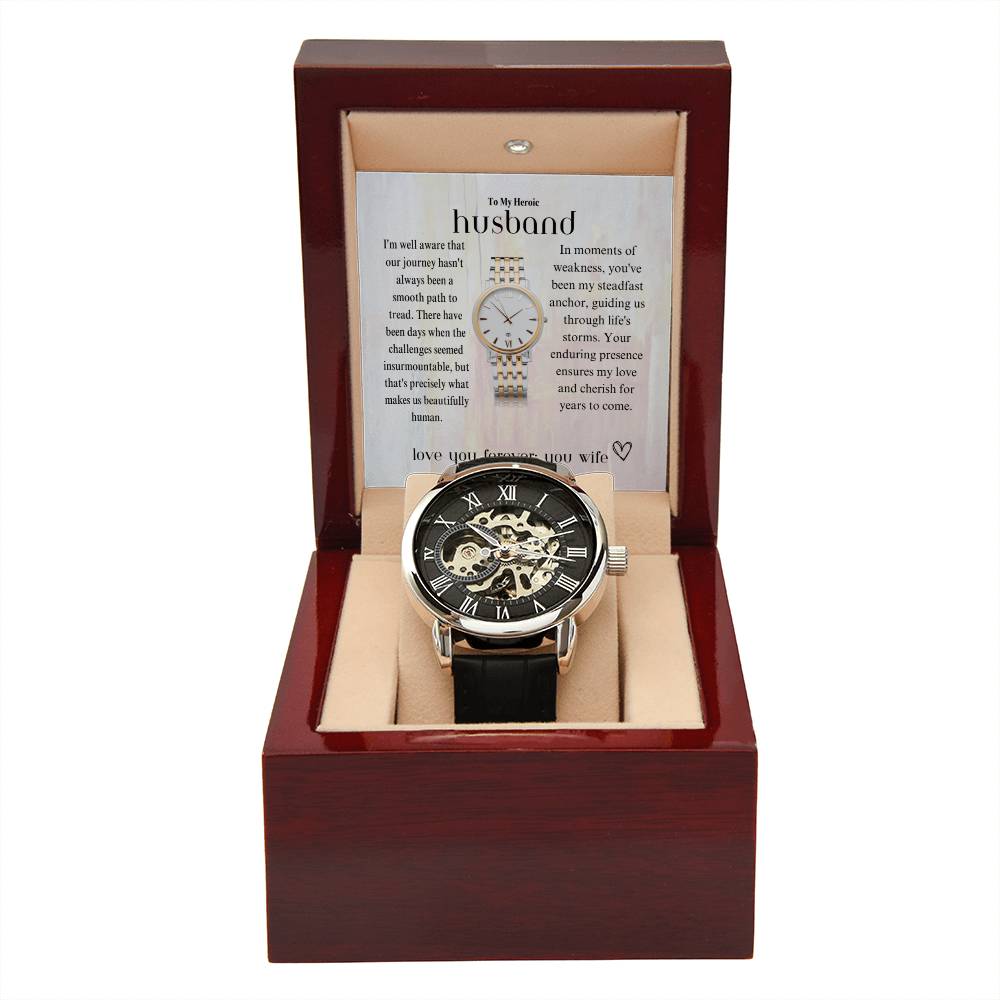 To my heroic husband | A genuine Openwork Watch, a fitting tribute to my hero.