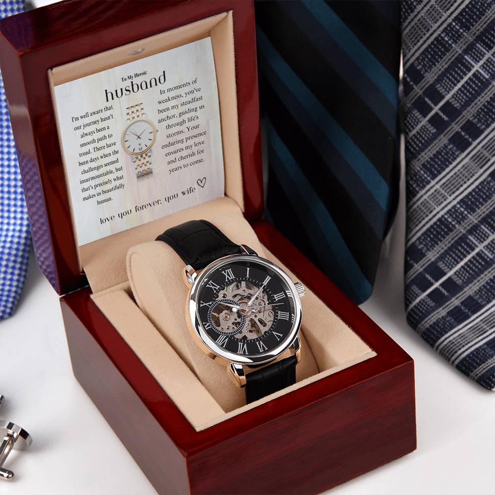To my heroic husband | A genuine Openwork Watch, a fitting tribute to my hero.