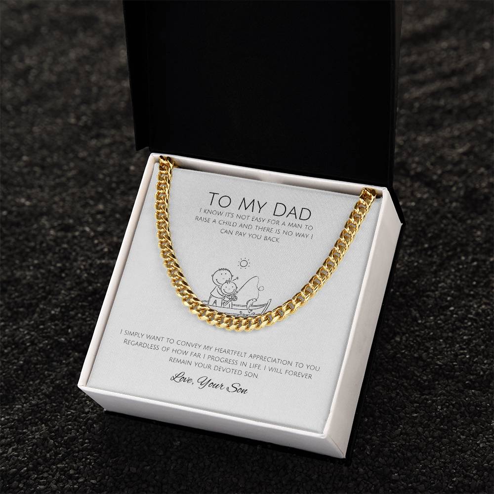 To My Dad | Cuban Link Chain | A token of my appreciation