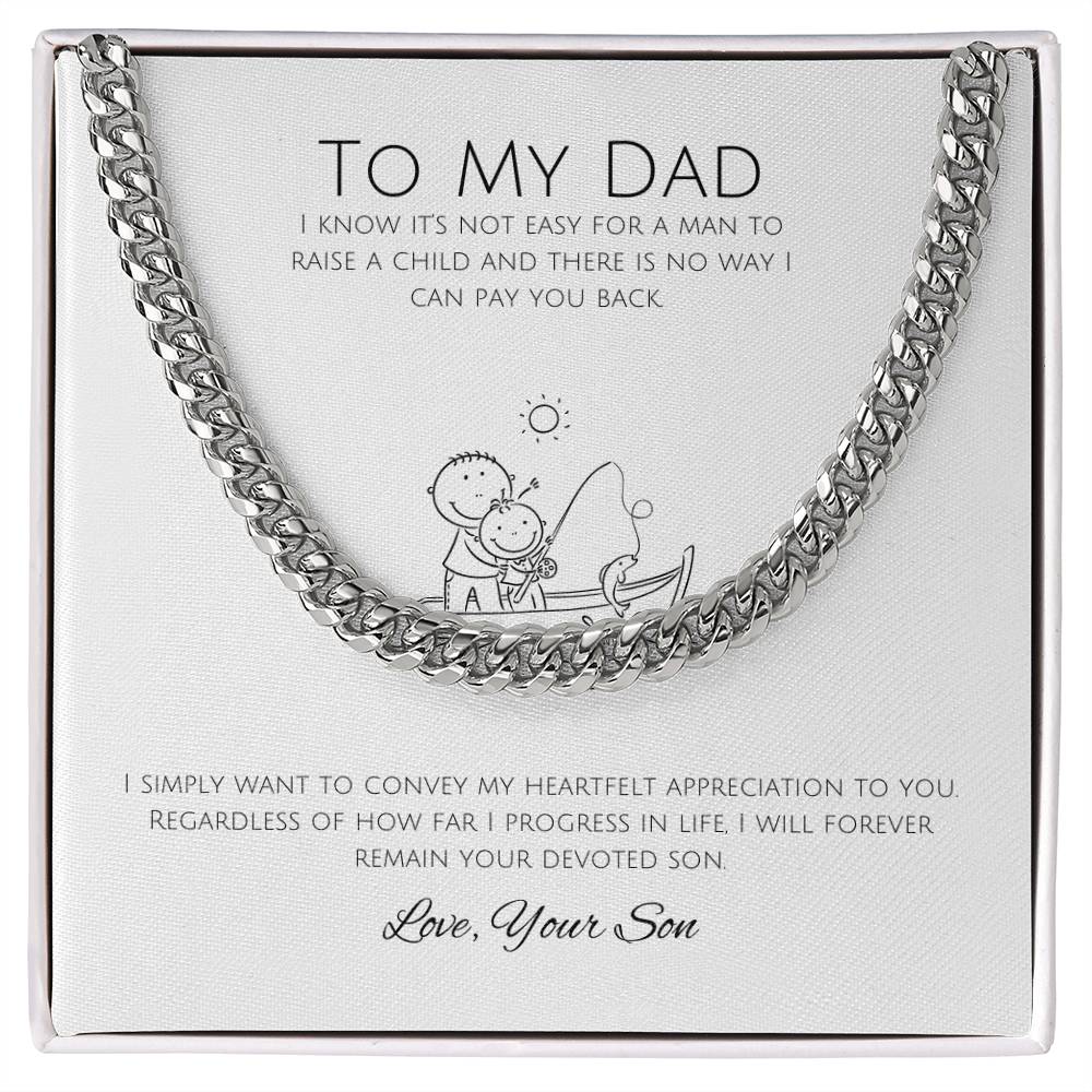 To My Dad | Cuban Link Chain | A token of my appreciation