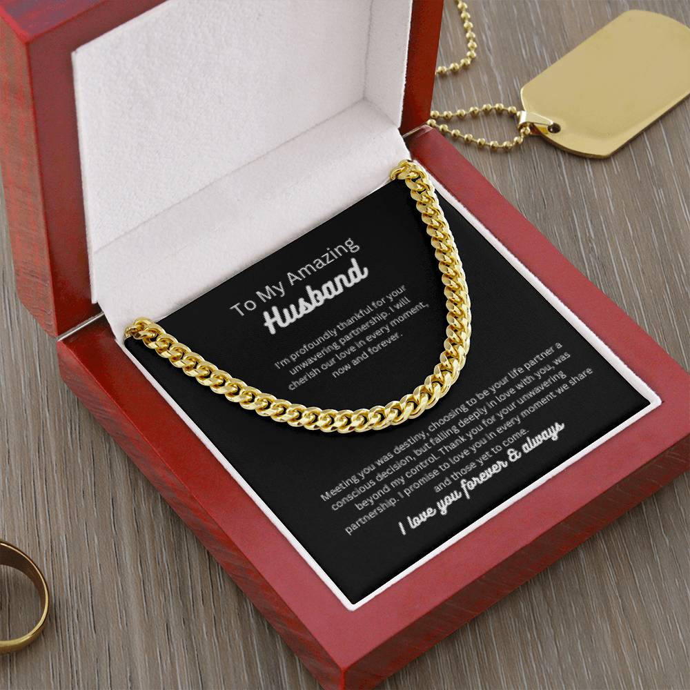 To my amazing husband | This previous Cuban Link Chain is befitting and perfect