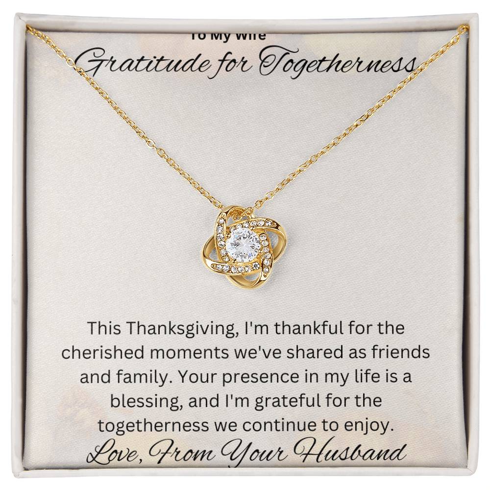 To My Wife | Love Knot Necklace | White and Yellow Gold | Stainless Steel | Gratitude for Togetherness