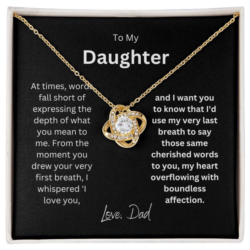 To My Beautiful and Smart Daughter | Precious Love Knot Necklace| Our Bond Forever