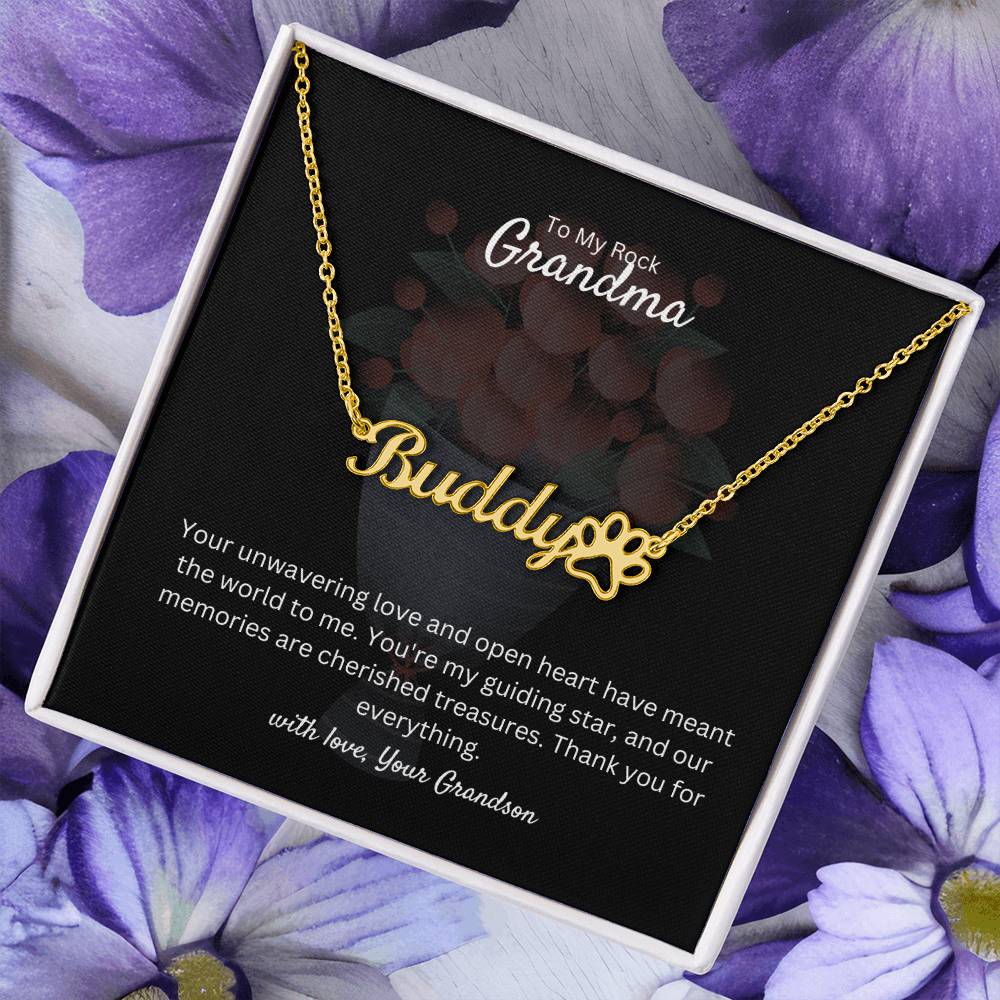 To My Rock Grandma | Paw Print Name Necklace | Stainless Steel and Gold Finish | You're Amazing