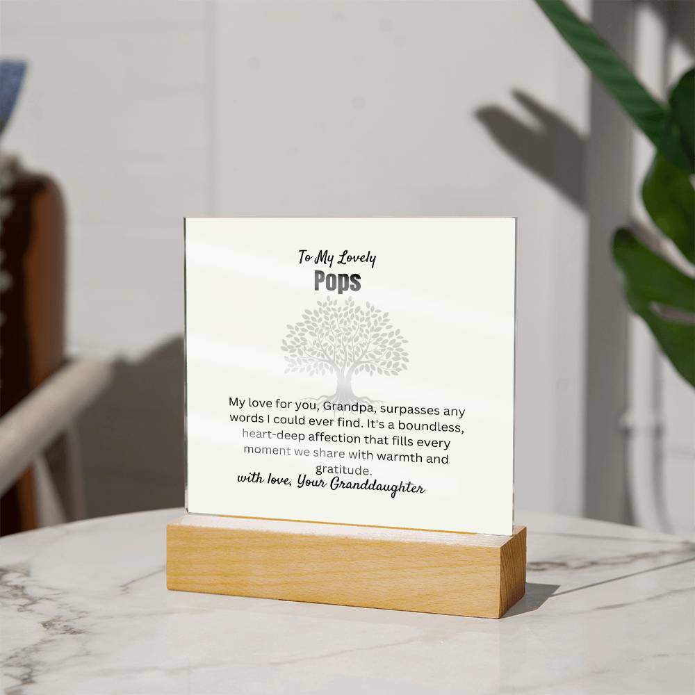 To My Lovely Pops | Square Acrylic Plaque | Wooden Acrylic Square LED Base