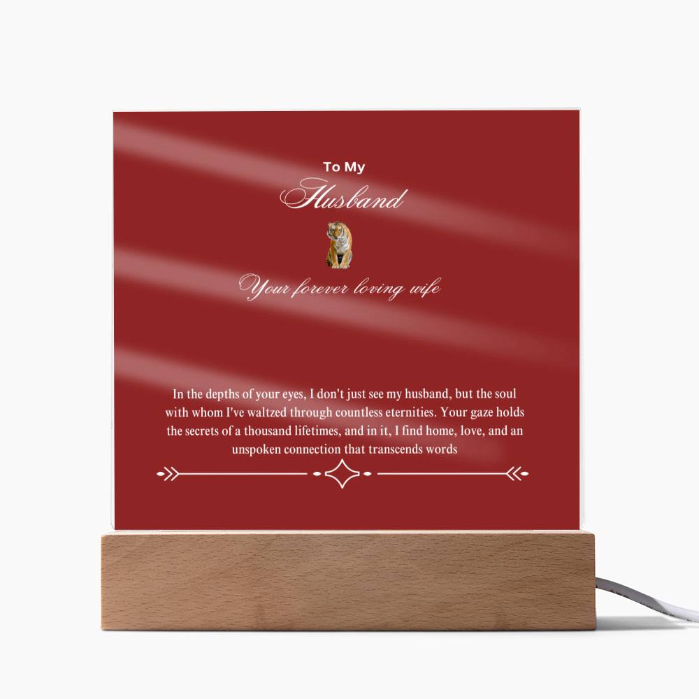 To My Home and Heart | Square Acrylic Plaque | I am blessed to call you mine