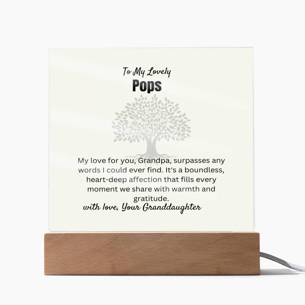 To My Lovely Pops | Square Acrylic Plaque | Wooden Acrylic Square LED Base