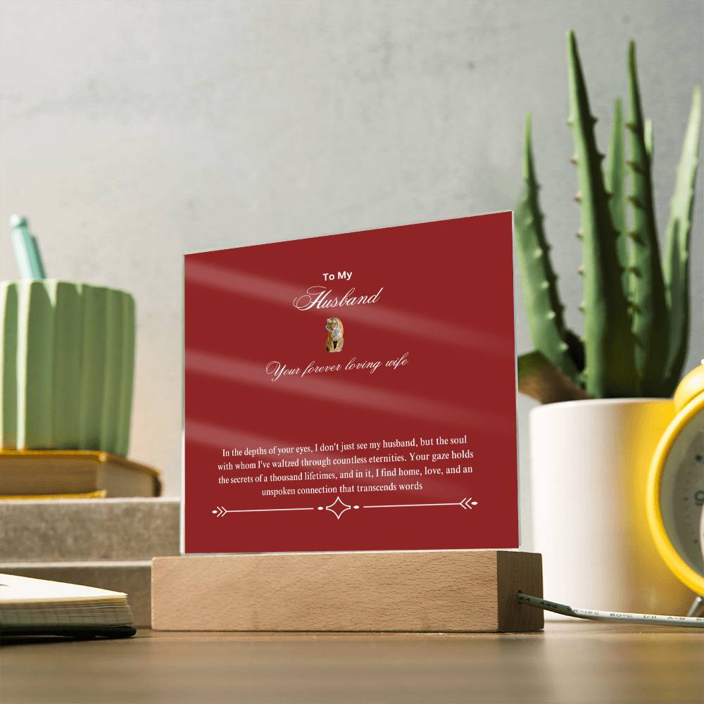 To My Home and Heart | Square Acrylic Plaque | I am blessed to call you mine