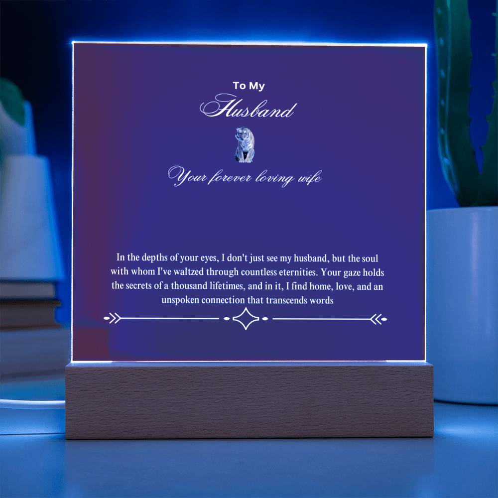 To My Home and Heart | Square Acrylic Plaque | I am blessed to call you mine