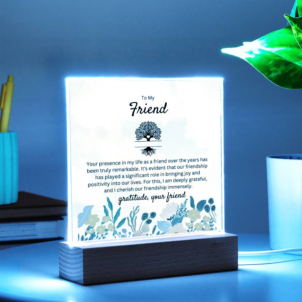 To My Reliable Friend | Square Acrylic Plaque with Wooden Base | Gratitude