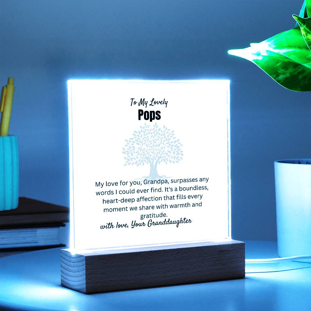 To My Lovely Pops | Square Acrylic Plaque | Wooden Acrylic Square LED Base