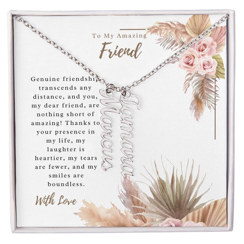To My Incredible Friend | Personalized Vertical Name Necklace | Stainless Steel Custom Made