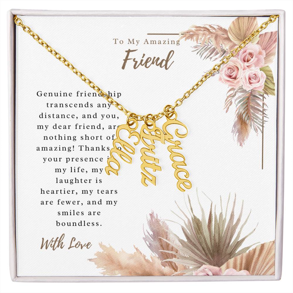To My Incredible Friend | Personalized Vertical Name Necklace | Stainless Steel Custom Made