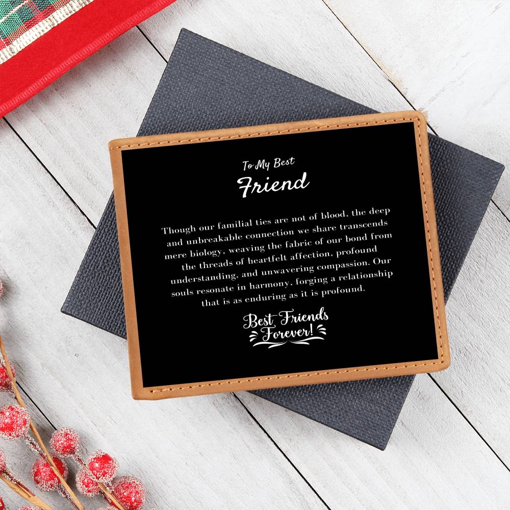 ShineOn Fulfillment Jewelry To My Best Friend | Graphic Leather Wallet | A symbolic gesture of our friendship