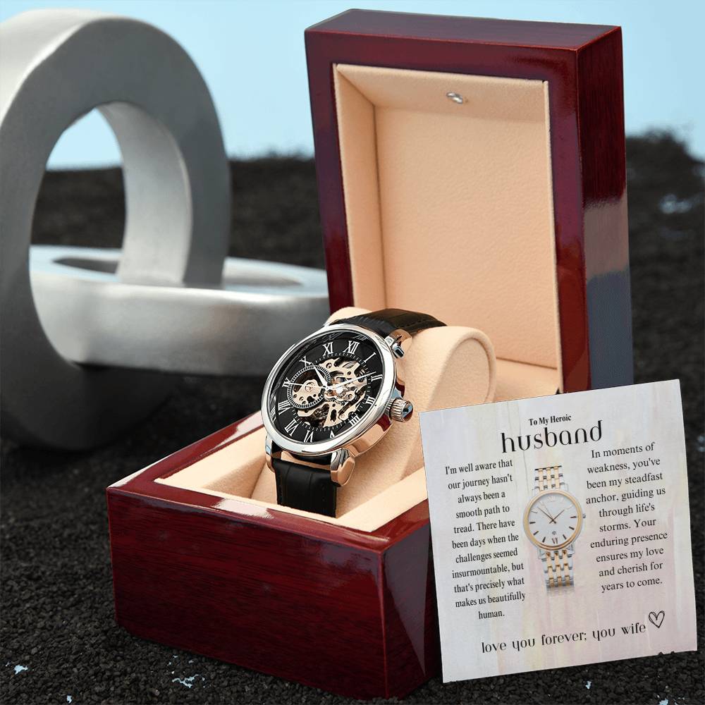 To my heroic husband | A genuine Openwork Watch, a fitting tribute to my hero.