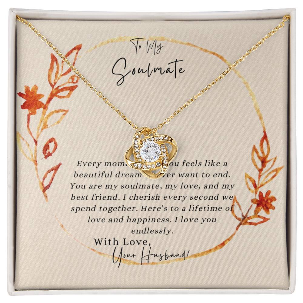 To My Soulmate | Love Knot Necklace with Pendant | White & Yellow Gold over stainless steel | Perfect Gift Just for You