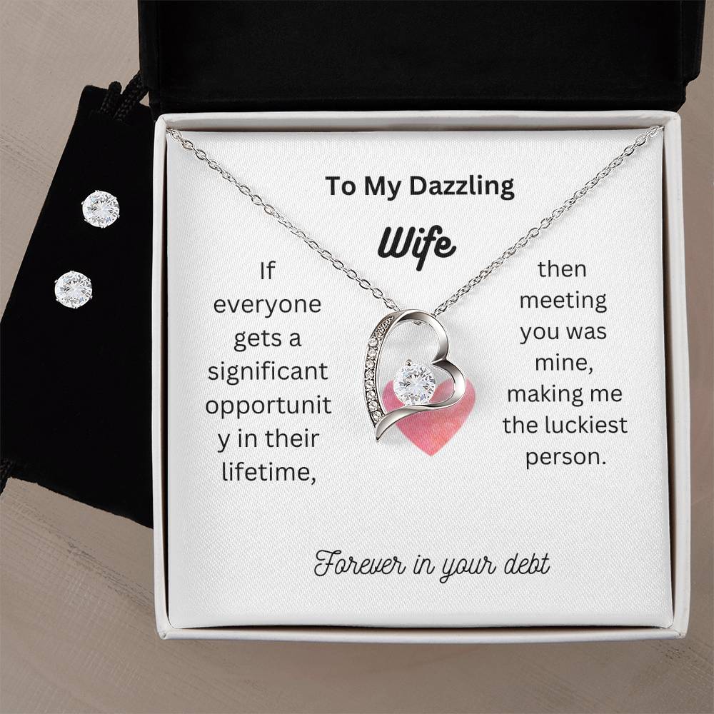 To My Dazzling Wife | White Gold Finish Forever Love Necklace and Cubic Zirconia Earring Set | A Token of My Unwavering Love