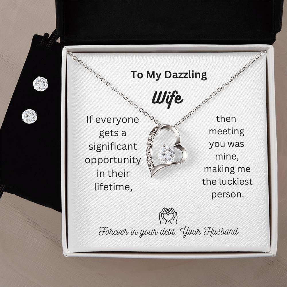 To My Amazing Wife | Forever Love Necklace and Cubic Zirconia Earring Set | An appreciation of my love