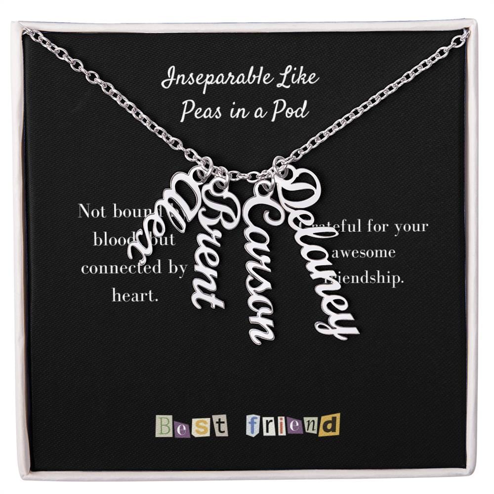 To My Friend | Personalized Vertical Name Necklace | Let's hold on fast to what we have going on