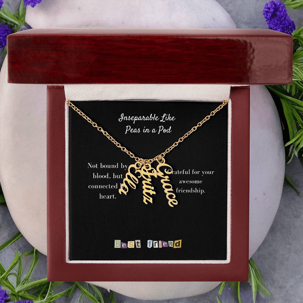 To My Friend | Personalized Vertical Name Necklace | Let's hold on fast to what we have going on